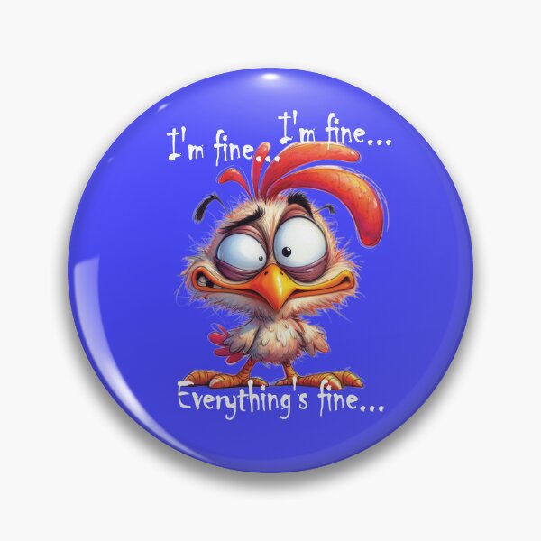 Item preview, Cute crazy frazzled chicken - Everything's fine. designed and sold by BlackZebraArt.