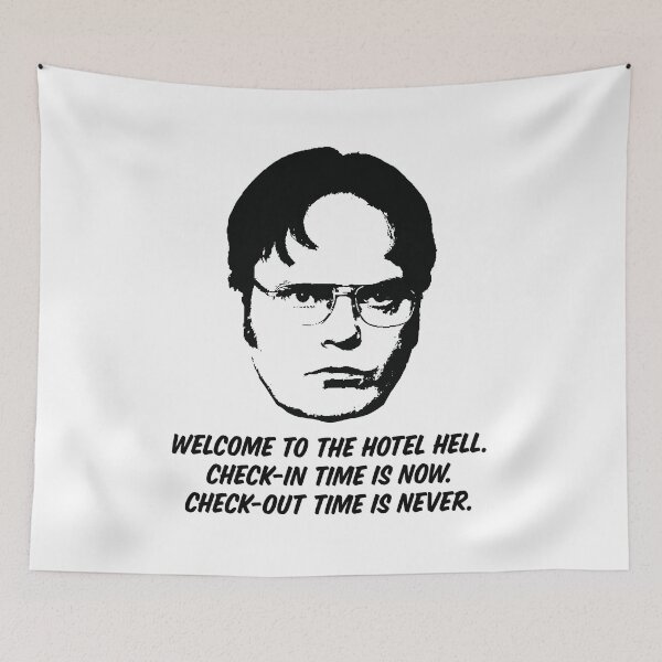 Item preview, Dwight Shrute — Welcome to the Hotel Hell. designed and sold by ChickenFund.