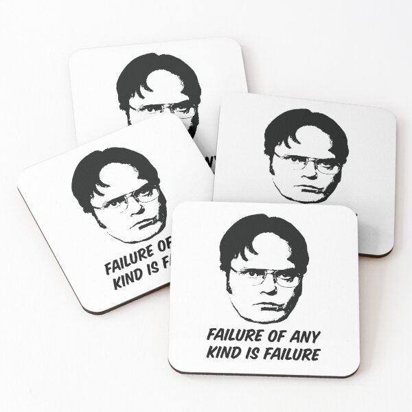 Item preview, Dwight Shrute — Failure of Any Kind is Failure. designed and sold by ChickenFund.