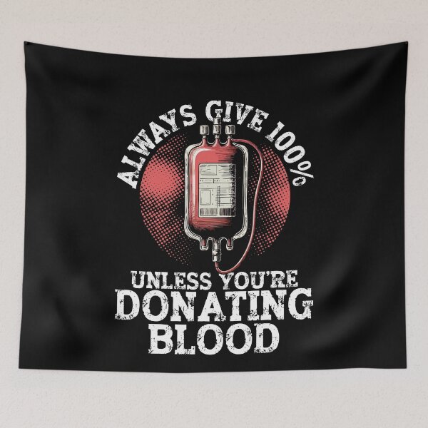 Item preview, Blood Donor: Always Give designed and sold by Clara Hollins.