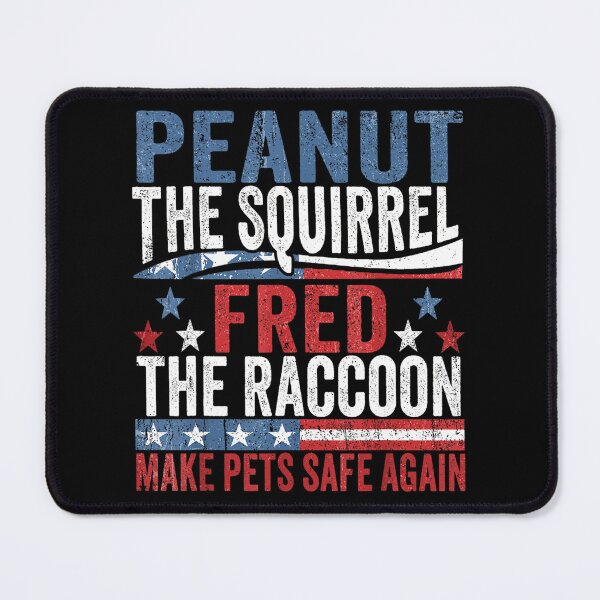 Item preview, Peanut the Squirrel & Fred the Raccoon Make Pets Safe Again designed and sold by Gala-Zae.