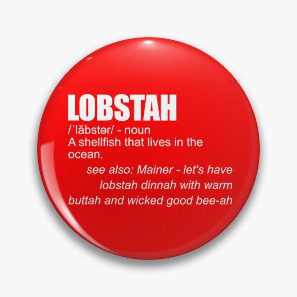 Item preview, Lobstah Definition Funny Lobster Mainer Lobstah Gear designed and sold by DynamicDesign.