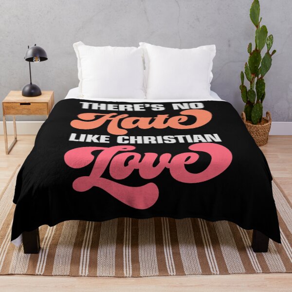 Item preview, There's No Hate Like Christian Love - Thoughtful Faith Message designed and sold by Lillyamstronger.