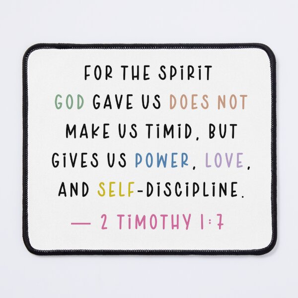 Item preview, For the Spirit God gave us does not make us timid, but gives us power, love, and self-discipline. 2 Timothy 1:7 designed and sold by successmom.