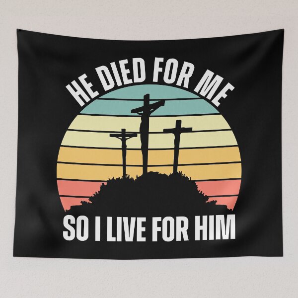Item preview, He Died for Me So I Live for Him - Christian Faith Statement designed and sold by Lillyamstronger.