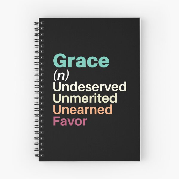 Item preview, Grace Definition - Undeserved, Undeserved, Unearned Favor designed and sold by Lillyamstronger.