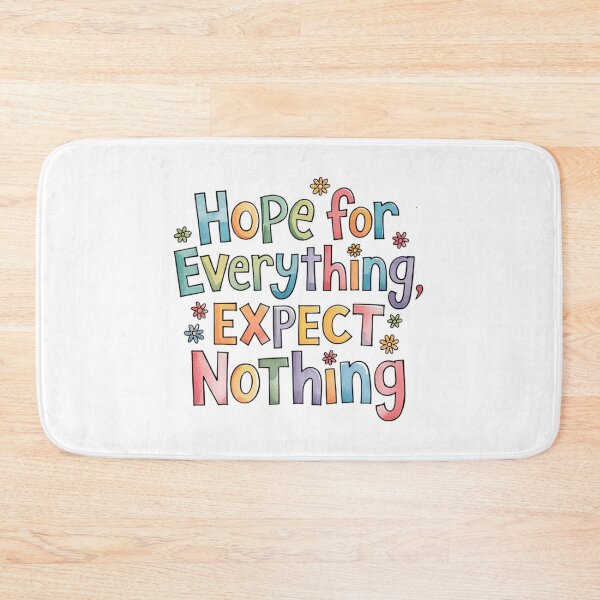 Item preview, Hope for everything, expect nothing designed and sold by nimmitrends.