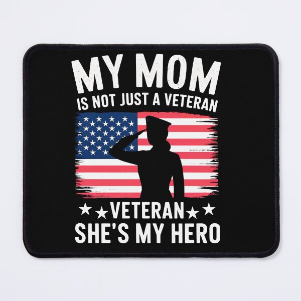 Item preview, My Mom is a Veteran - She's My Hero Patriotic Tribute designed and sold by ChalaDesign.