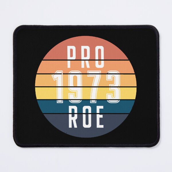 Item preview, 1973 Pro Roe Pro-Choice Feminist Womens Rights Protest Badge Reel Ladies designed and sold by Loyaltees Apparel.