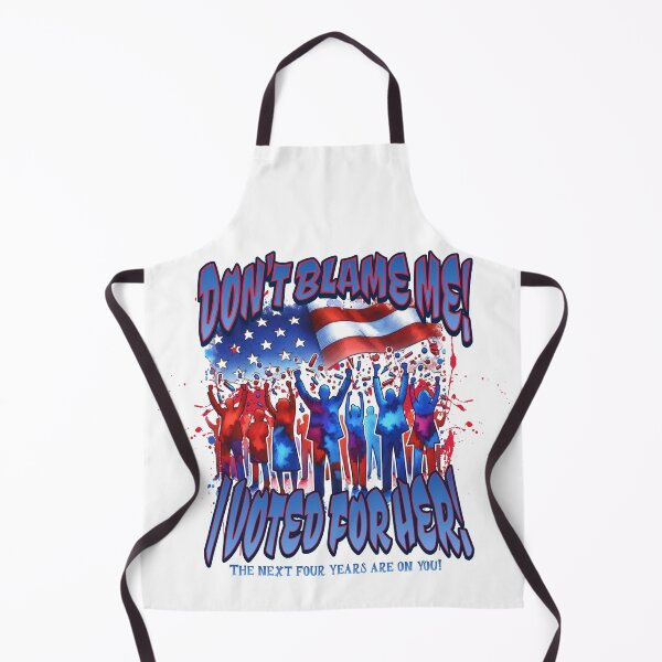 Item preview, Don’t Blame Me, I Voted for Her – 2024 Election Graphic designed and sold by GiftedExplorer.