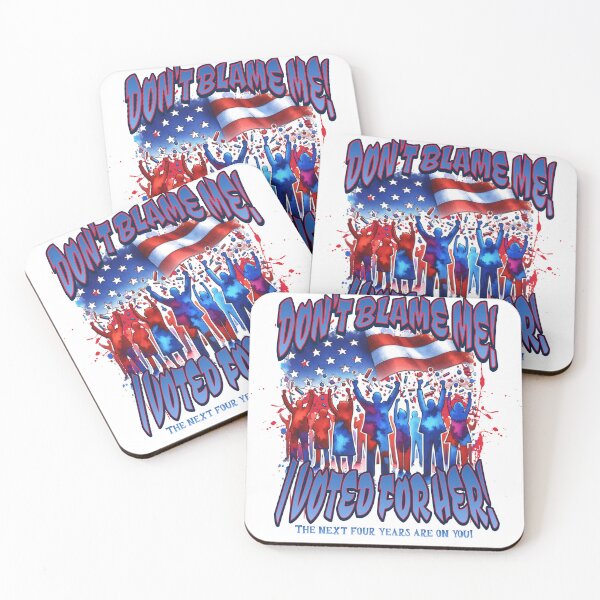 Item preview, Don’t Blame Me, I Voted for Her – 2024 Election Graphic designed and sold by GiftedExplorer.
