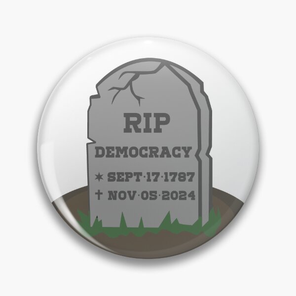 Item preview, RIP Democracy -  Nov. 5, 2024 designed and sold by DKDesignShirts.