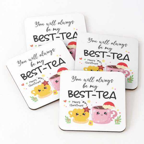 Item preview, You Will Always Be My Best Tea Merry Christmas Bestfriend Gifts Cute Design Sticker designed and sold by alltheloveph.