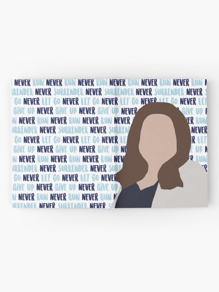 Amelia Shepherd Never Let Go Never Give Up Never Run Never Surrender Hardcover Journal By Domiellis Redbubble