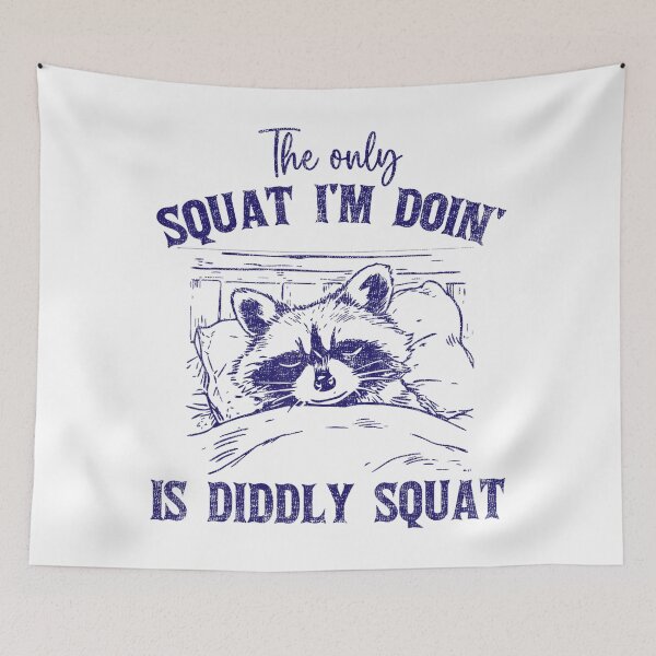 Item preview, The Only Squat I'm Doing Is Diddly Squat Funny Cowboy Raccoon designed and sold by spirorinin.