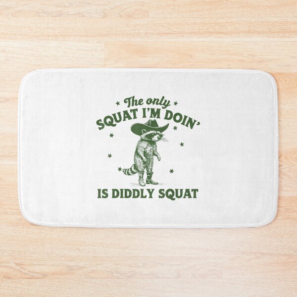 Item preview, The Only Squat I'm Doing Is Diddly Squat Funny Cowboy Racoon designed and sold by spirorinin.
