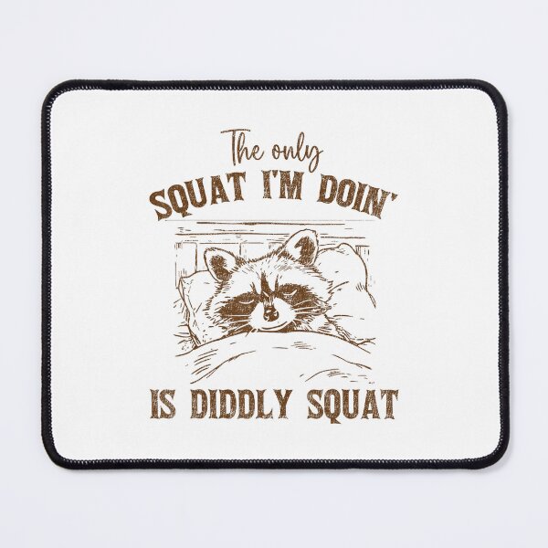 Item preview, The Only Squat I'm Doing Is Diddly Squat Funny Cowboy designed and sold by spirorinin.