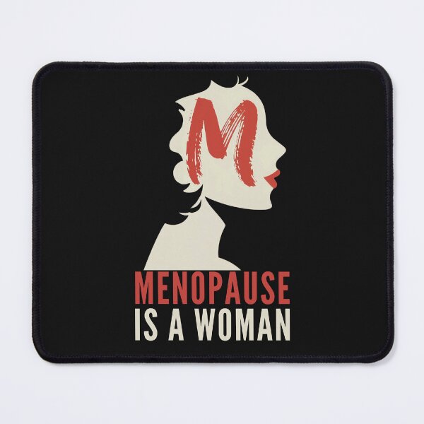 Item preview, Menopause Is a Woman Empowerment designed and sold by Anniko Art Studio.
