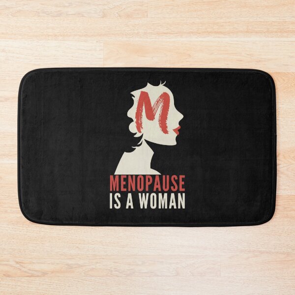 Item preview, Menopause Is a Woman Empowerment designed and sold by Anniko Art Studio.