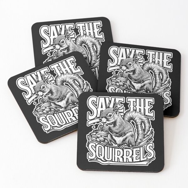 Item preview, SAVE THE SQUIRRELS and leave pets alone designed and sold by Jt41.