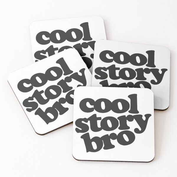 Item preview, Cool Story Bro designed and sold by gregorydave.