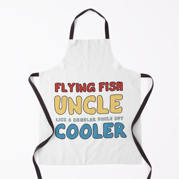 Item preview, Flying Fish Uncle - Like a Regular Uncle but Cooler designed and sold by khallidaart.