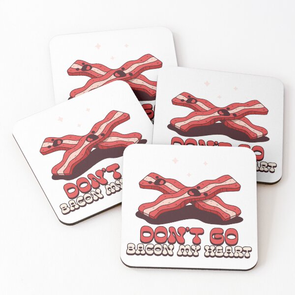 Item preview, Don't go bacon my heart designed and sold by Konrad2143.