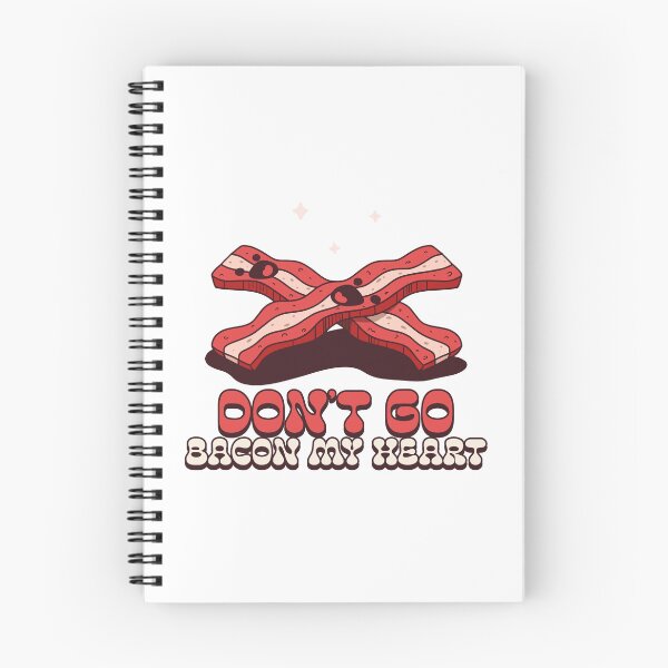 Item preview, Don't go bacon my heart designed and sold by Konrad2143.