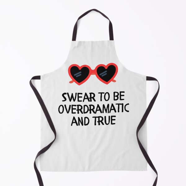 Item preview, Swear To Be Overdramatic And True designed and sold by Fanverse Merchandise.