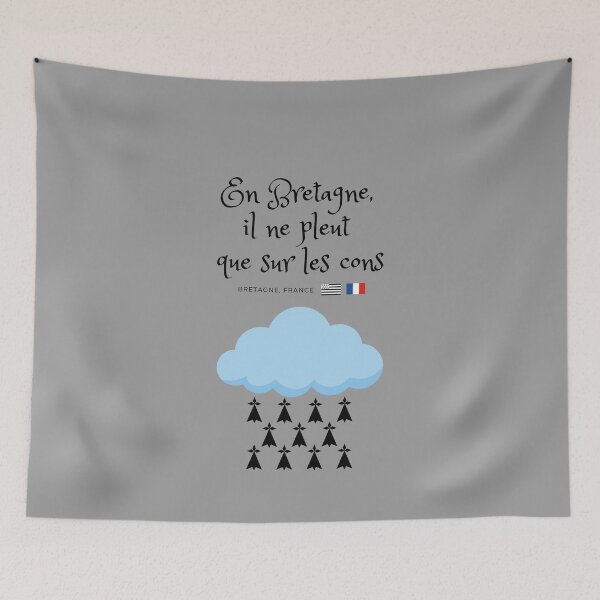 Item preview, In Brittany, it only rains on idiots designed and sold by Karu971.