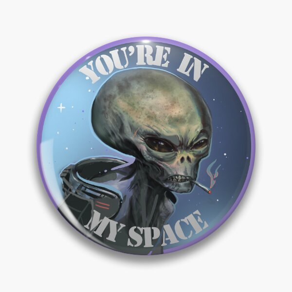 Item preview, You're in my space designed and sold by Kiraly Art.