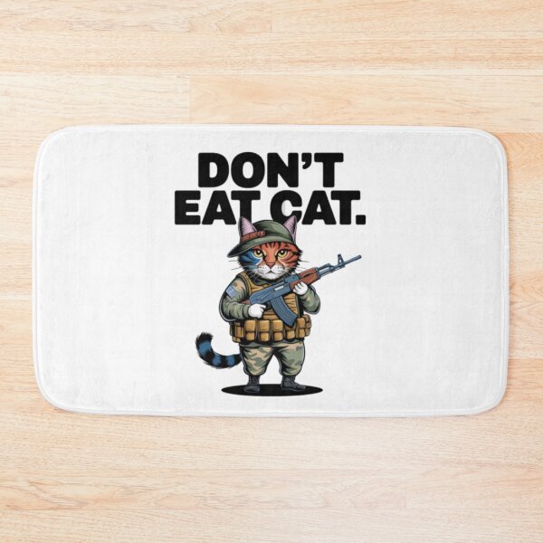 Item preview,  DON'T EAT CAT ". CAT WITH AK 47  MEME designed and sold by Obinne.