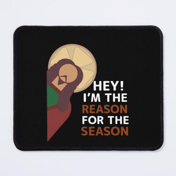 Item preview, I'm The Reason For The Season Jesus Christmas Meme designed and sold by Sunserize Designs.