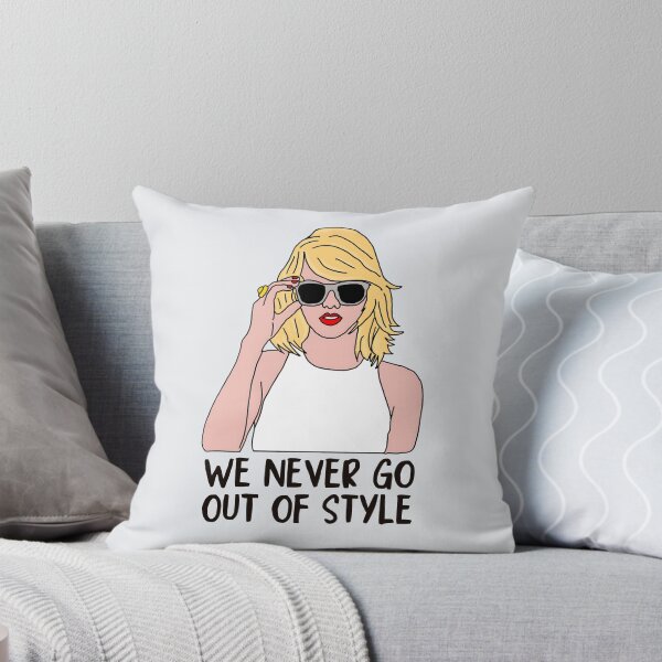 Item preview, We Never Go Out Of Style designed and sold by Fanverse Merchandise.