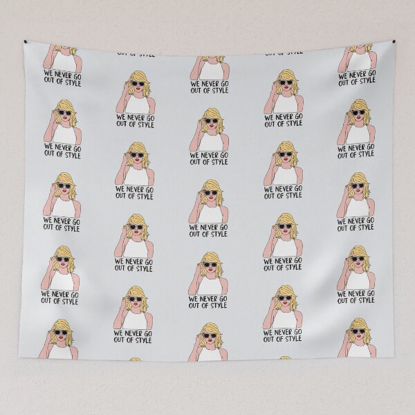 Item preview, We Never Go Out Of Style designed and sold by Fanverse Merchandise.