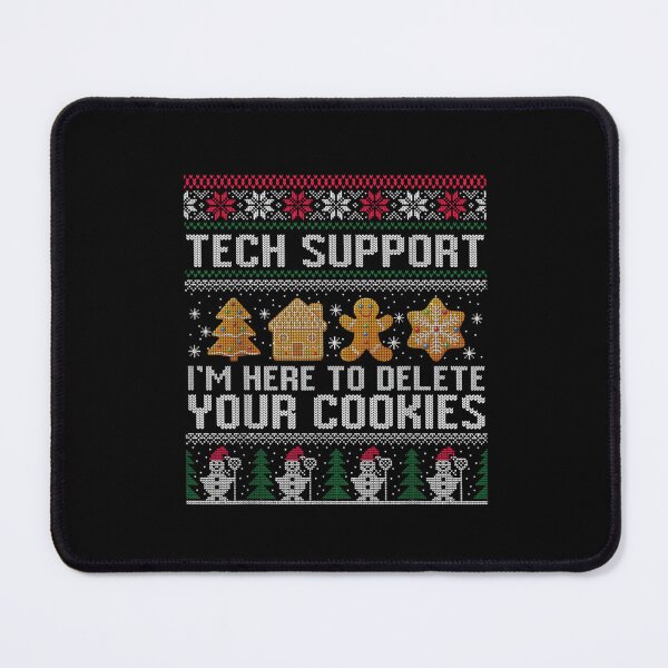 Item preview, Tech Support I’m Here To Delete Your Cookies Christmas designed and sold by savecloth.