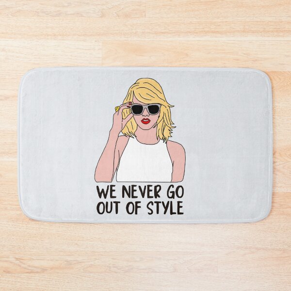 Item preview, We Never Go Out Of Style designed and sold by Fanverse Merchandise.