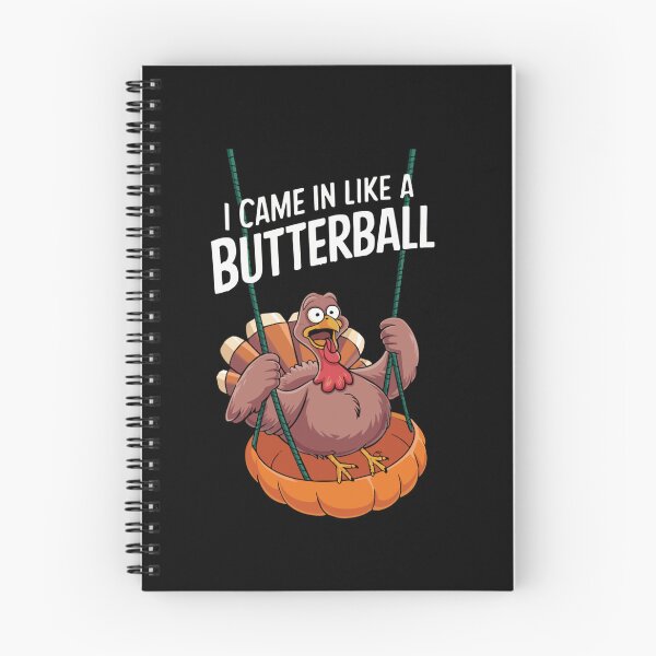 Item preview, I Came In Like A Butterball Funny Thanksgiving Men Women designed and sold by savecloth.