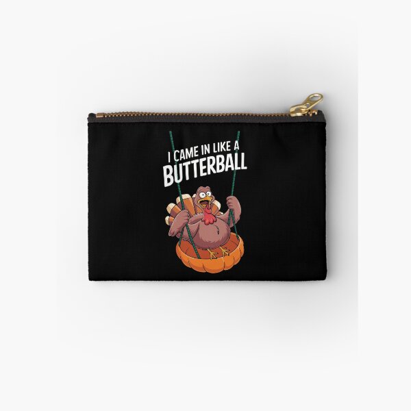 Item preview, I Came In Like A Butterball Funny Thanksgiving Men Women designed and sold by savecloth.