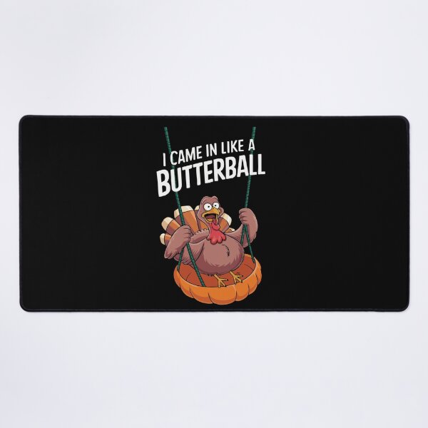 Item preview, I Came In Like A Butterball Funny Thanksgiving Men Women designed and sold by savecloth.