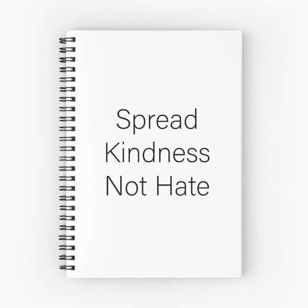 Item preview, Spread Kindness Not Hate designed and sold by Slassyat.