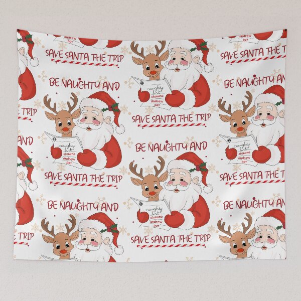 Item preview, Be Naughty And Save Santa the Trip, I'm On The Naughty List designed and sold by SportyDogShop.