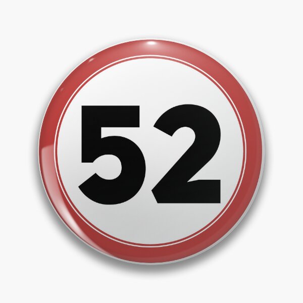 Item preview, Speed limit 52, happy 52nd birthday designed and sold by Wolagno.