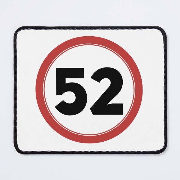 Item preview, Speed limit 52, happy 52nd birthday designed and sold by Wolagno.