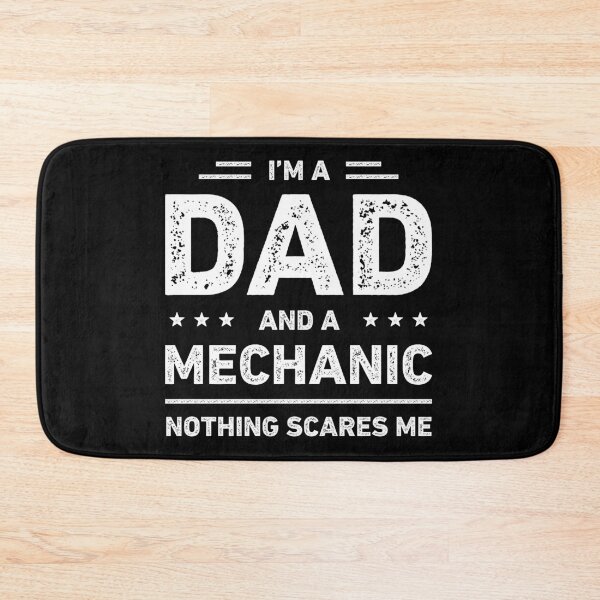 Item preview, I'm A Dad And A Mechanic Nothing Scares Me designed and sold by RareBunny.