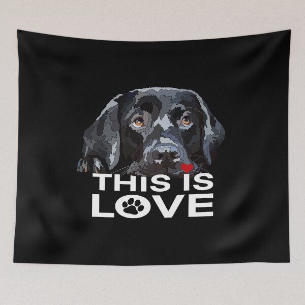 Item preview, This Is Love Black Lab Dog designed and sold by Just-Arts-4U.