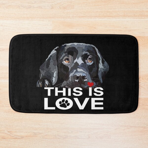 Item preview, This Is Love Black Lab Dog designed and sold by Just-Arts-4U.