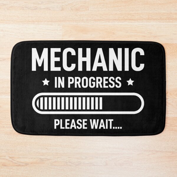 Item preview, Mechanic In Progress Funny Mechanic designed and sold by RareBunny.