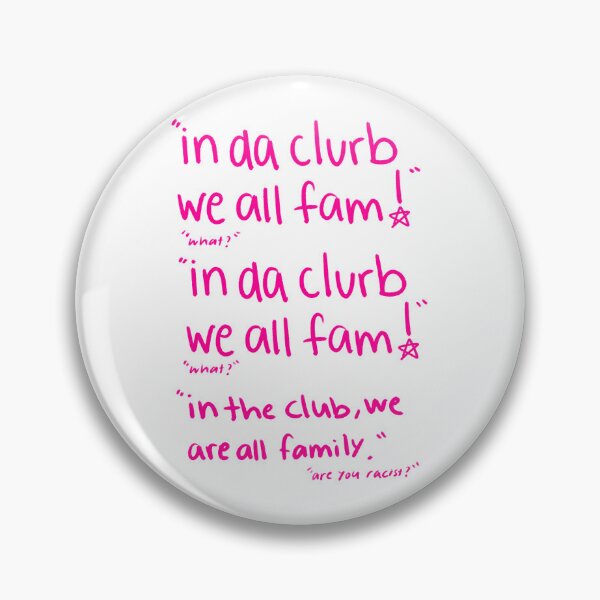 Item preview, in da clurb we all fam designed and sold by mariannamorais.