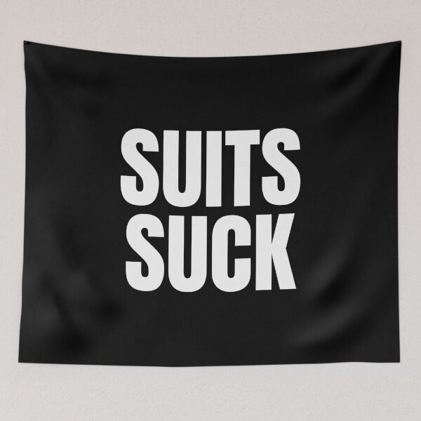 Item preview, Suits Suck designed and sold by alloutshirts.